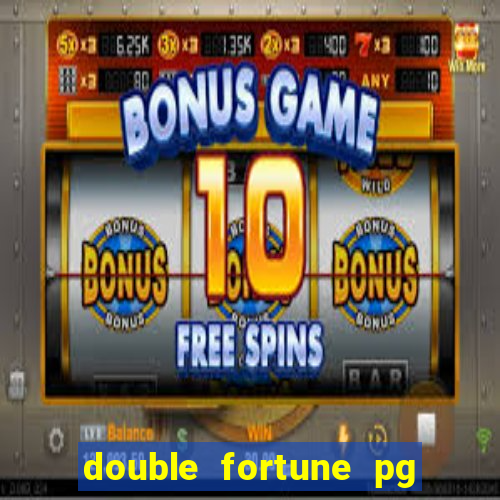 double fortune pg soft demo